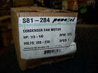 S81-284 Parallel Condenser Fan Motor