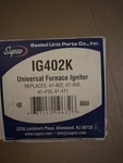 Universal Furnace Igniter IG402K Flat Ignitor Kit 41-402, 41-408, 41-410, 41-411. Fixed Price $25.00.