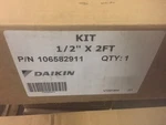 Daikin Hose Kit 106582911 (new). Fixed Price $84.49.