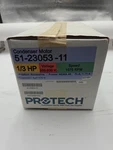 Protech Condenser Motor 1/3 Hp 208-230/1/60 (1075 RPM/1 Speed) 51-23053-11. Fixed Price $170.00.
