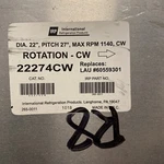 Irp 22274 Cw Condenser Wing Fan Blade 22" Replaces Lau 60559301 Rpm 1140. Fixed Price $44.50.