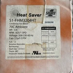 Source S1FHM3204HT Condenser Fan Motor. Fixed Price $99.99.