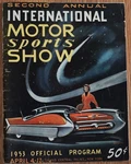 1953 Second Annual International Motor Sports Show Official Program New York Nyc. Fixed Price $16.95.
